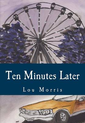 Book cover for Ten Minutes Later