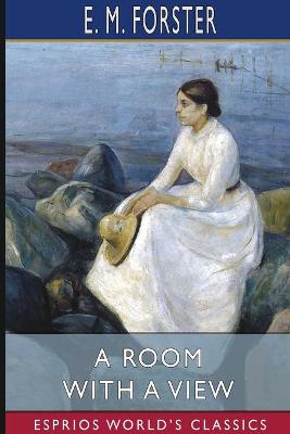 Book cover for A Room with a View (Esprios Classics)