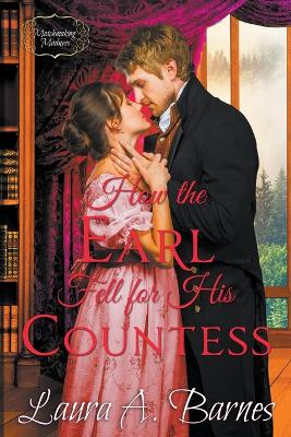 Book cover for How the Earl Fell for His Countess