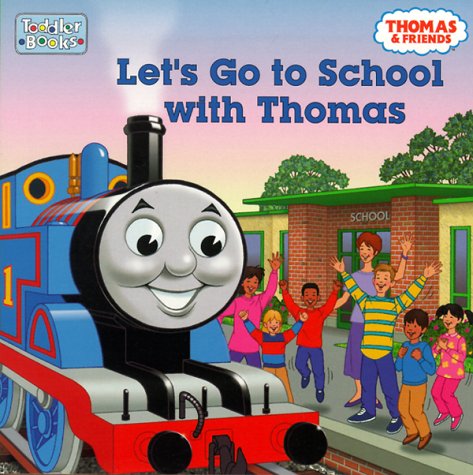 Cover of Let's Go to School with Thomas