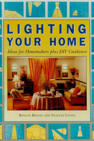 Cover of Lighting Your Home