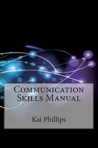 Cover of Communication Skills Manual