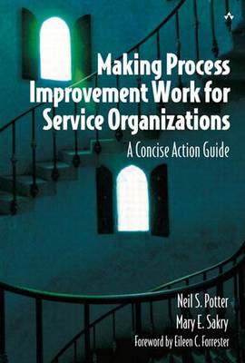 Book cover for Making Process Improvement Work for Service Organizations