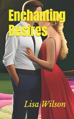 Book cover for Enchanting Desires