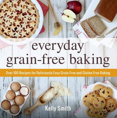 Book cover for Everyday Grain-Free Baking