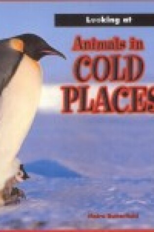 Cover of Animals in Cold Places