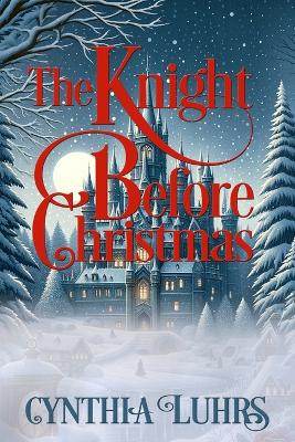 Cover of The Knight Before Christmas