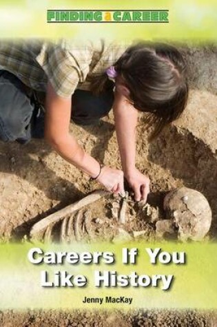 Cover of Careers If You Like History