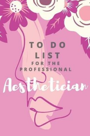 Cover of To Do List for the Profession Aesthetician