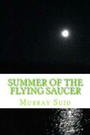 Cover of Summer of the Flying Saucer