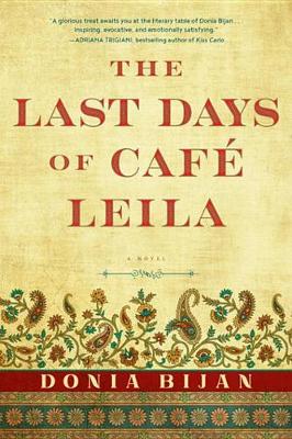 Book cover for The Last Days of Caf� Leila