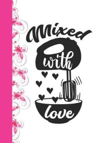 Cover of Mixed with Love