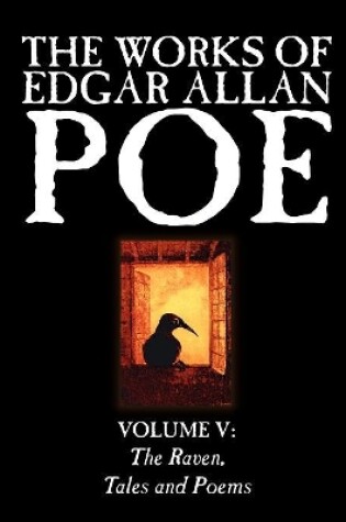 Cover of The Works of Edgar Allan Poe, Vol. V of V, Fiction, Classics, Literary Collections