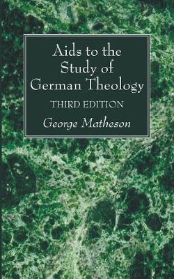 Book cover for Aids to the Study of German Theology, 3rd Edition