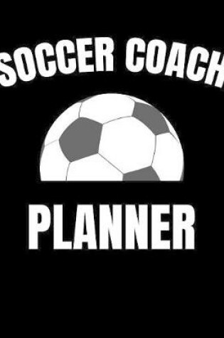 Cover of Soccer Coach Planner