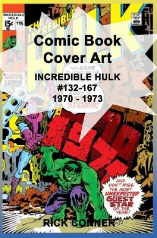 Cover of Comic Book Cover Art INCREDIBLE HULK #132-167 1970 - 1973