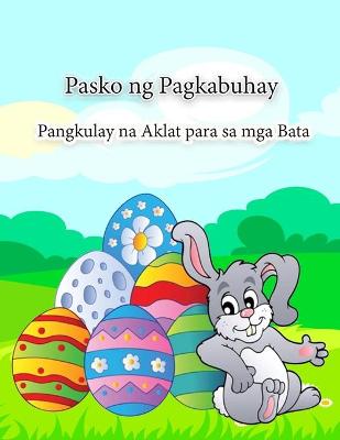 Cover of Pasko ng Pagkabuhay Pangkulay na Aklat para sa mga Bata