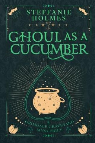 Cover of Ghoul As A Cucumber