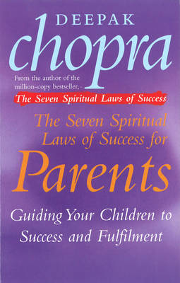 Book cover for The Seven Spiritual Laws of Success for Parents