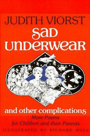 Cover of Sad Underwear and Other Complications