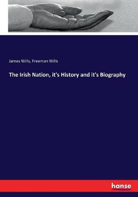 Book cover for The Irish Nation, it's History and it's Biography