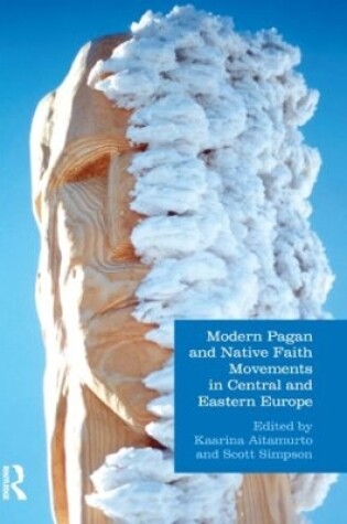 Cover of Modern Pagan and Native Faith Movements in Central and Eastern Europe