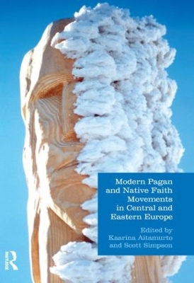 Book cover for Modern Pagan and Native Faith Movements in Central and Eastern Europe