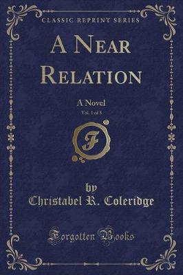 Book cover for A Near Relation, Vol. 1 of 3