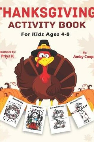 Cover of Thanksgiving Activity Book For Kids Ages 4-8