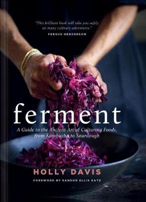 Book cover for Ferment: A Guide to the Ancient Art of Culturing Foods, from Kombucha to Sourdough (Fermented Foods Cookbooks, Food Preservation, Fermenting Recipes)