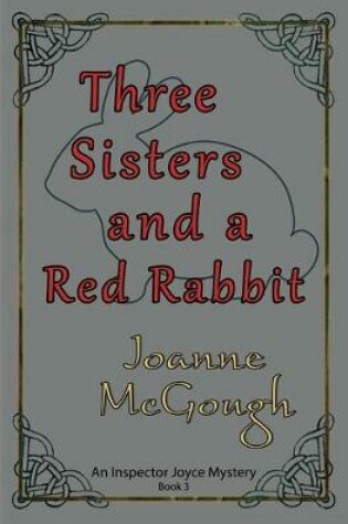 Cover of Three Sisters and a Red Rabbit