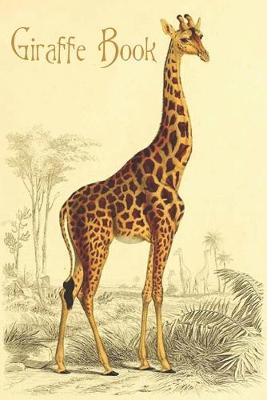 Book cover for Giraffe Book