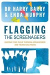 Book cover for Flagging the Screenager