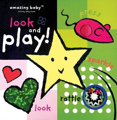 Book cover for Amazing Baby Look and Play!