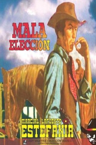 Cover of Mala elección (Colección Oeste)