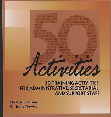 Book cover for 50 Training Activities for Administrative, Secretarial and Support Staff