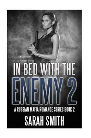 Cover of In Bed With The Enemy 2