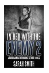 Book cover for In Bed With The Enemy 2