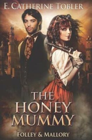 Cover of The Honey Mummy