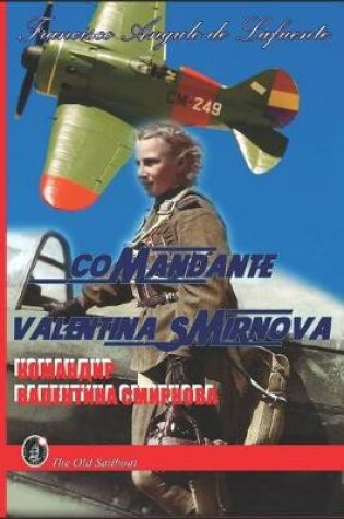 Cover of Comandante Valentina Smirnova