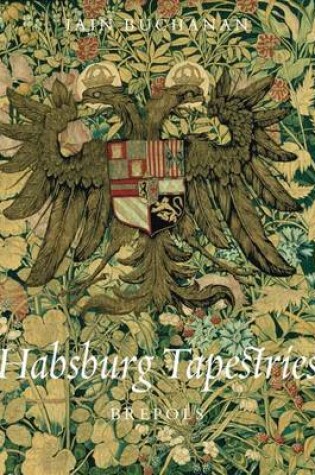 Cover of Habsburg Tapestries