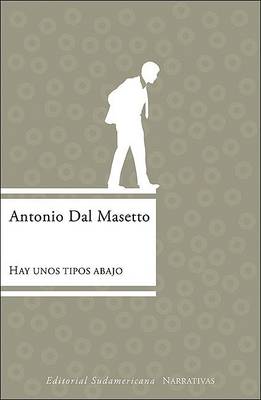 Book cover for Hay Unos Tipos Abajo