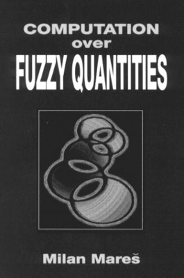 Book cover for Computation Over Fuzzy Quantities