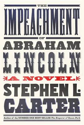 Book cover for The Impeachment of Abraham Lincoln