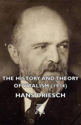 Book cover for The History and Theory of Vitalism (1914)