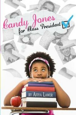 Cover of Candy Jones for Class President