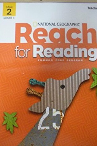 Cover of Reach for Reading Grade 3 Teachers Edition Unit 1