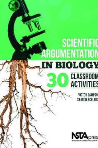 Cover of Scientific Argumentation in Biology