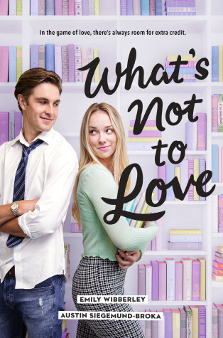 Book cover for What's Not to Love