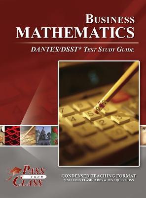 Book cover for Business Mathematics DANTES/DSST Test Study Guide